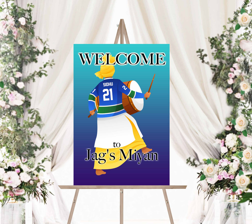 Welcome Sign - Vancouver Hockey Dhol