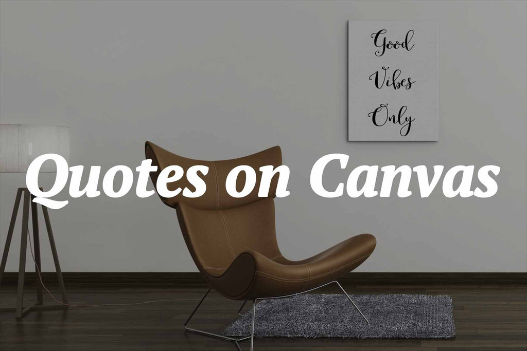Calligraphy Quotes on Canvas